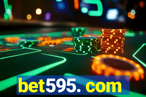 bet595. com